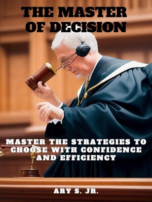 cover image of The Master of Decision